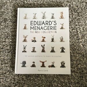 Edward's Menagerie The New Collection Animal Crochet Patterns Kerry Lord
